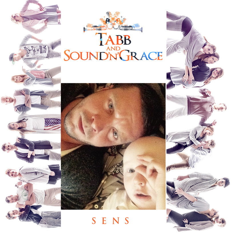 Tabb & Sound’n’Grace - Sens