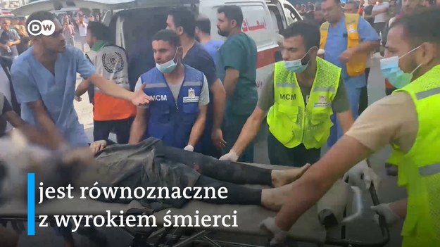 ONZ twierdzi, że izraelskie nakazy ewakuacji szpitali w północnej Strefie Gazy są „wyrokiem śmierci“ dla chorych i rannych. Placówki te nadal leczą ogromną liczbę pacjentów pomimo kurczących się zasobów medycznych, braku łóżek i przerw w dostawie prądu.