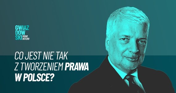 Gwiazdowski M Wi Interii Odc Co Jest Nie Tak Z Tworzeniem Prawa