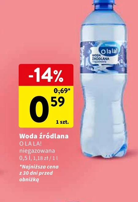 Woda źródlana O La La 14 TANIEJ promocja Intermarche Super Ding pl