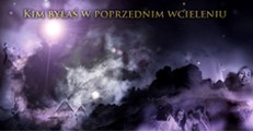 Kim byłaś w poprzednim wcieleniu 