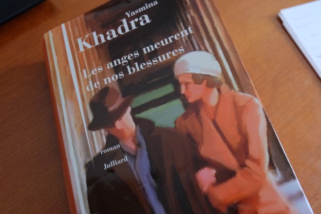 Yasmina Khadra « Anioły umierają od naszych ran » i o… wczoraj