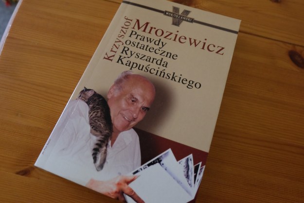 Z cyklu przeczytane – « Prawdy ostateczne Ryszarda Kapuścińskiego »