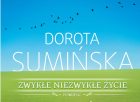 Zwykłe niezwykłe życie