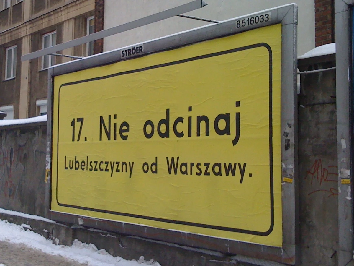 "17. Nie odcinaj Lubelszczyzny od Warszawy", "17. Nie izoluj Lubelszczyzny od Europy" - billboardy tej treści pojawiły się w Warszawie m.in. przed siedzibą resortu infrastruktury. Powód: mimo umieszczenia trasy S17 na liście priorytetowej i unijnego dofinansowania rząd nie ma pieniędzy na wkład własny.
