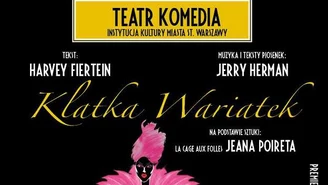 "La cage aux folles: Klatka wariatek"  
