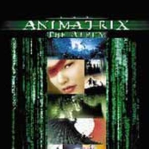The Animatrix - the Album