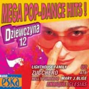 Mega Pop Dance Hits: Dziewczyna 12