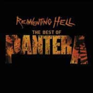 The Best Of Pantera: Far Beyond The Great Southern Cowboys' Vulgar Hits!