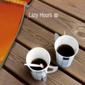 Lazy Hours Vol. 2