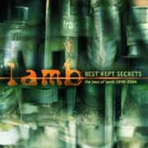 Best Kept Secrets &#8211; The Best Of Lamb 1996-2004