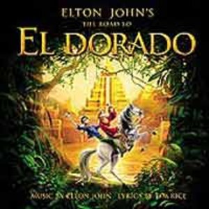 Elton John's The Road to El Dorado