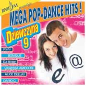 Mega Pop Dance Hits Dziewczyna 9