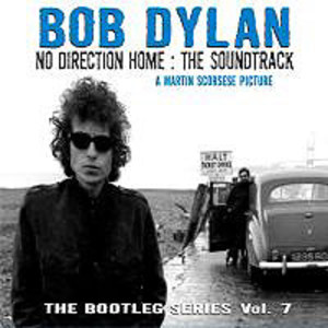 Bootleg Series vol. 7: No Direction Home - Soundtrack