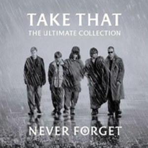 Never Forget - The Ultimate Collection