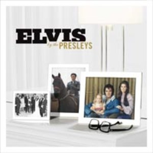 Elvis By The Presley's