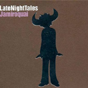 Late Night Tales - Jamiroquai