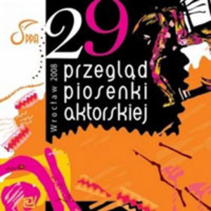 Kronika 29. Przegląd Piosenki Wrocław 2008