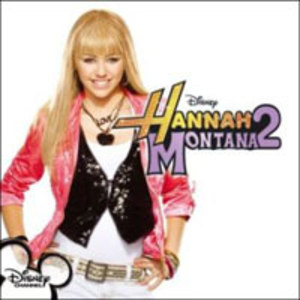 Hannah Montana 2 / Meet Miley Cyrus