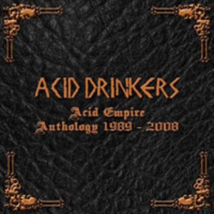 Acid Empire Anthology 1989-2008