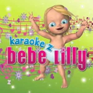 Karaoke z Bebe Lilly