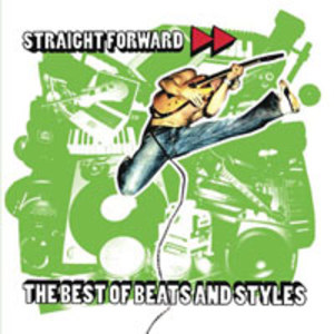 Straight Forward - The Best of Beats and Styles