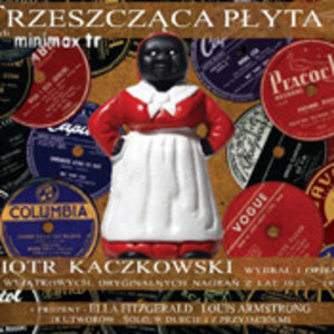 Piotr Kaczkowski poleca - Trzeszcząca Płyta vol. 5