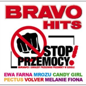 Bravo Hits: Stop przemocy!