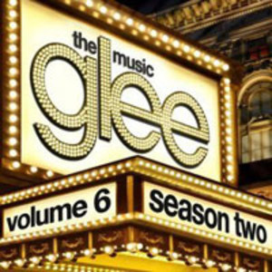 Glee: The Music Vol. 6