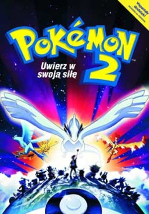 Pokemon 2000: Uwierz w swoją siłę