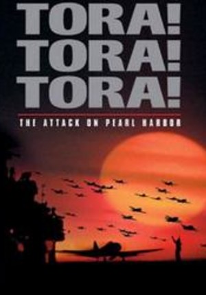 Tora! Tora! Tora!: Atak na Pearl Harbor