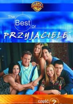 Przyjaciele - The Best Of, Część II