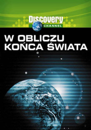 Discovery - W obliczu końca świata