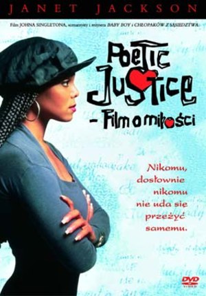 Poetic Justice – Film o miłości