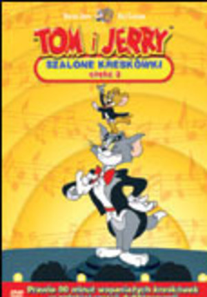 Tom i Jerry. Szalone kreskówki, cz. 3