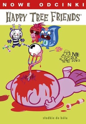 Happy Tree Friends: Słodkie do bólu