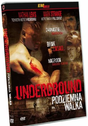 Underground : Podziemna walka