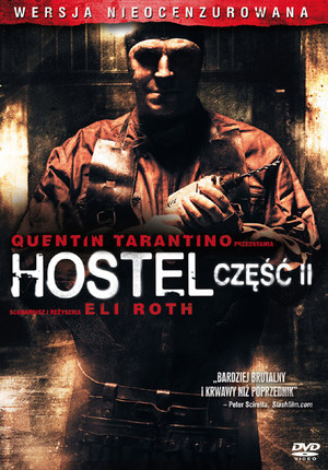 Hostel 2 - wersja nieocenzurowana
