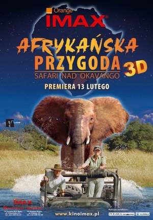 Afrykańska przygoda 3D - safari nad Okavango