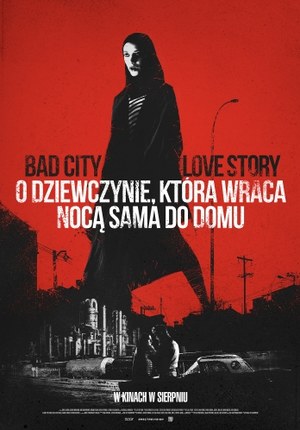 O dziewczynie, która wraca nocą sama do domu