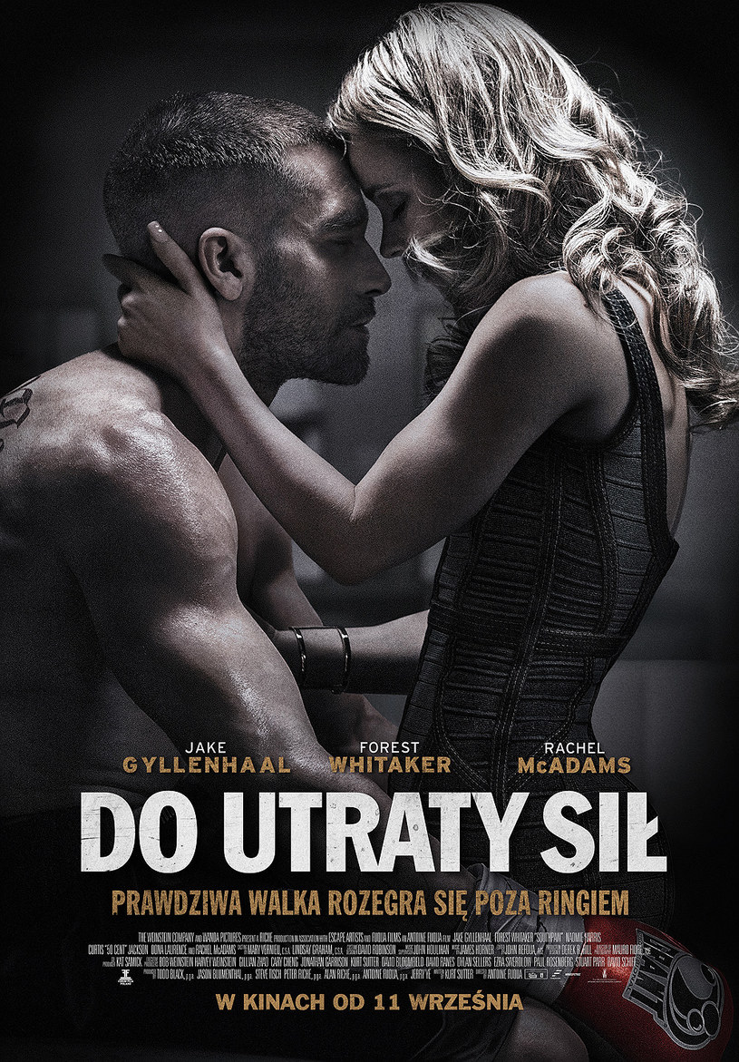 Polski dystrybutor filmu "Do utraty sił" zaprezentował plakat produkcji Antoine'a Fuqui, w której w głównych rolach zobaczymy Jake'a Gyllenhaala i Rachel McAdams.