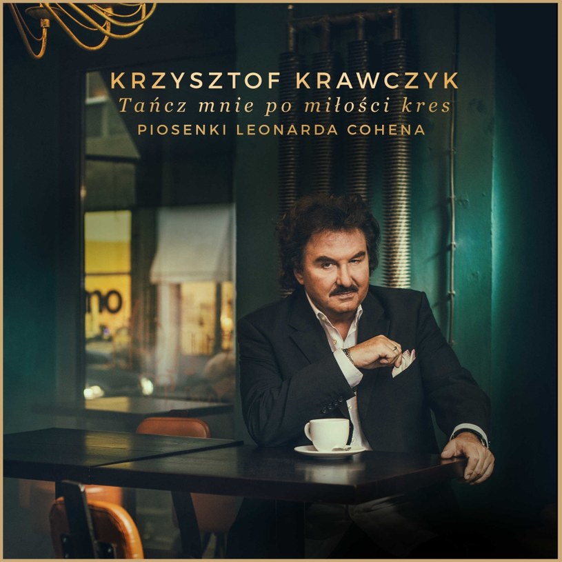 27 listopada do sklepów trafi płyta "Tańcz mnie po miłości kres", na której piosenki Leonarda Cohena po polsku śpiewa Krzysztof Krawczyk.