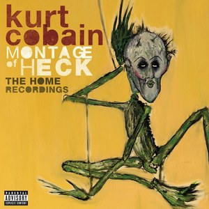 Montage of Heck: Home Recordings