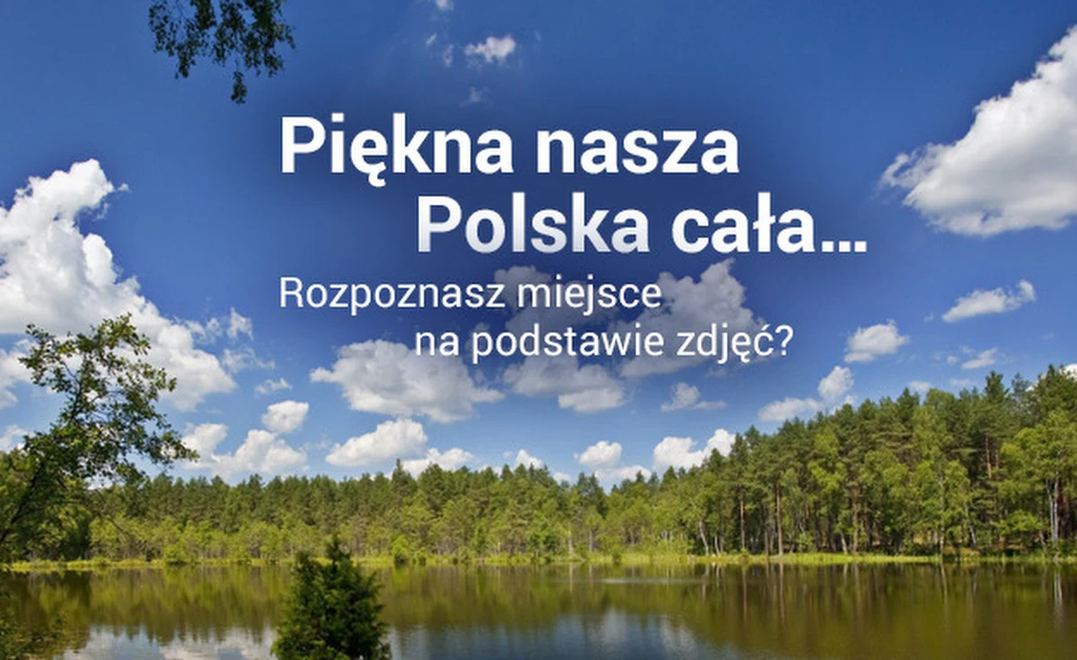 Majówkę czas zacząć! Jakie miejsca warto odwiedzić? Może jedno z tych przedstawionych na zdjęciach? Potraficie odgadnąć, co to za region Polski? Rozwiążcie quiz i pochwalcie się swoim wynikiem w komentarzu. 
