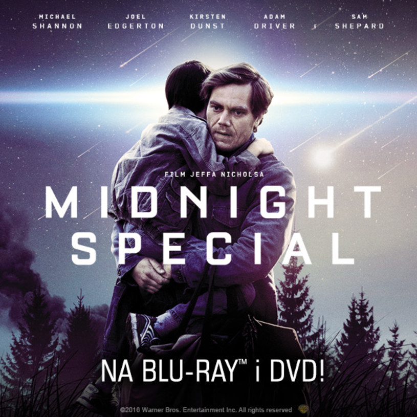 Trzymająca w napięciu opowieść o ojcu i jego obdarzonym wyjątkowymi mocami synu - "Midnight Special" Jeffa Nicholsa - 31 sierpnia debiutuje na płytach Blu-ray i DVD. W obrazie zobaczymy: Michaela Shannona, Joela Edgertona, Kirsten Dunst i Adama Drivera.  