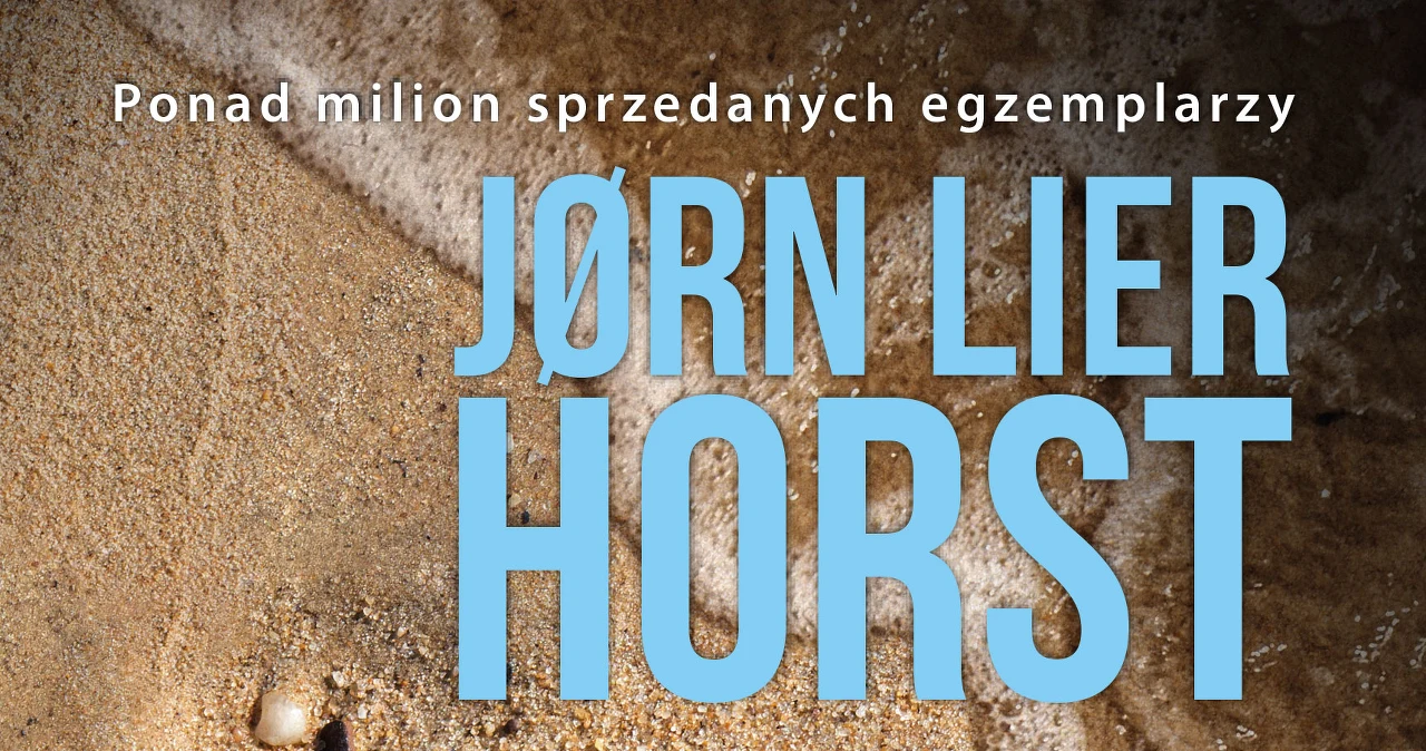 Jørn Lier Horst, Szumowiny - Kobieta w INTERIA.PL