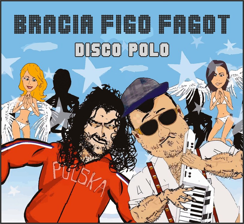 Recenzja Bracia Figo Fagot "Disco Polo": Schabowy, mazurek, żurek, kiszony ogórek