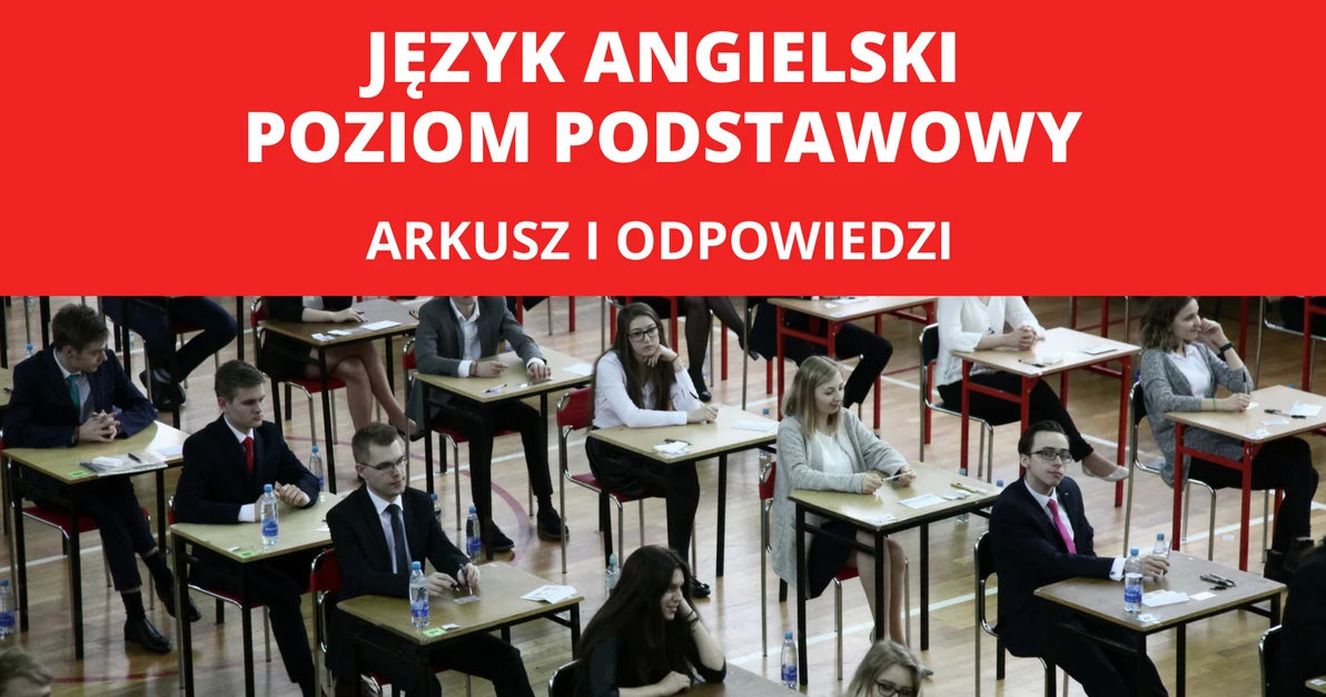 Matura 2017: Zakończył się egzamin z języka angielskiego na poziomie podstawowym