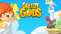 Greedy Gods