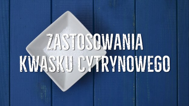 Kwasek cytrynowy to nie tylko składnik wielu kuchennych potraw, marynat czy sosów. Drobne, wyglądające jak biały cukier kryształki mają również mnóstwo innych, nietypowych zastosowań - w domu kwasek cytrynowy to doskonały sposób nie tylko na pozbycie się przebarwień i nieprzyjemnych zapachów ze skóry dłoni. Jak jeszcze można wykorzystać kwasek cytrynowy? Zobaczcie!